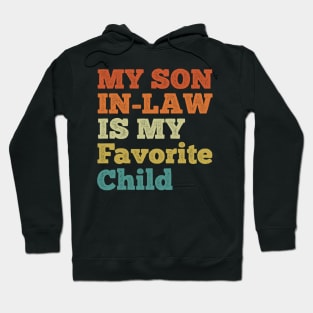 Son in Law Appreciation Hoodie